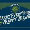 Merry Everything and a Happy Always from cluetec