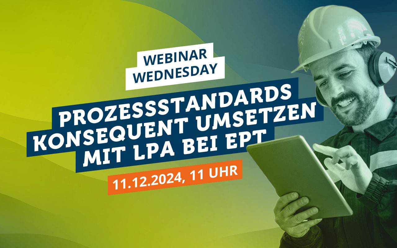 Webinar Wednesday – Software für Layered Process Audits